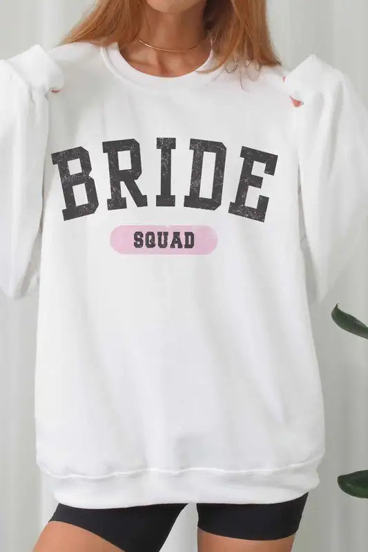 BRIDE SQUAD Sweatshirt